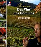 Revue La Lauze  / Des Vins et des Hommes : Bergerac, édition bilingue français-anglais