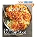 Saveur: The New Comfort Food - Home Cooking from Around the World