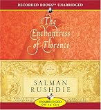 The Enchantress of Florence: A Novel