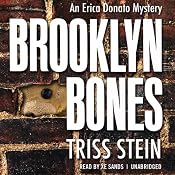 Brooklyn Bones: An Erica Donato Mystery, Book 1 | [Triss Stein]