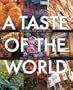 A Williams-Sonoma Taste of the World