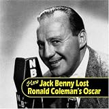  : How Jack Benny Lost Ronald Coleman's Oscar
