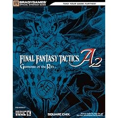 FINAL FANTASY TACTICS A2: Grimoire of the Rift Official Strategy Guide (Official Strategy Guides (Bradygames)) (Paperback)