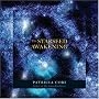 The Starseed Awakening: Channeled Meditations from the Sirians