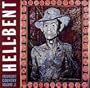 Hell-Bent: Insurgent Country Vol. 2