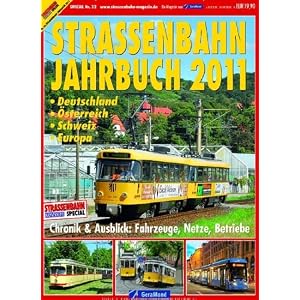 Strassenbahn Special - Strassenbahn Jahrbuch 2011