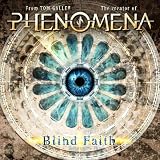 Blind Faithvon "Phenomena"