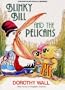 Blinky Bill and the Pelicans (Young Australia)(Hardcover)