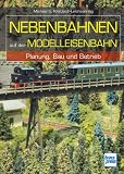 Produkt-Bild: Nebenbahnen auf der Modelleisenbahn: Planung, Bau und Betrieb