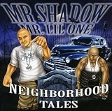 Mr.Shadow - The Mistahs: Neighborhood Tales