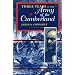 Three Years in the Army of the Cumberland: The Letters and Diary of Major James A. Connolly (Civil War Centennial Series)