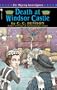 Death at Windsor Castle: Her Majesty Investigates