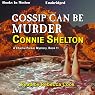 Gossip Can Be Murder: A Charlie Parker Mystery, Book 11