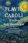 Il volto dell'Occidente: I venti capo...