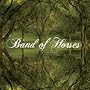 Everything All The Time ~ Band of Horses