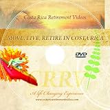 Move, Live, Retire in Costa Rica