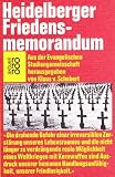 Produkt-Bild: Heidelberger Friedensmemorandum. Aus der Evangelischen Studiengemeinschaft.