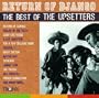 Return Of Django: The Best Of The Upsetters
