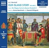 Our Island Story: From James I And Guy Fawkes to Queen Victoria