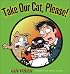 Take Our Cat, Please: A Get Fuzzy Collection (Get Fuzzy (Graphic Novel))