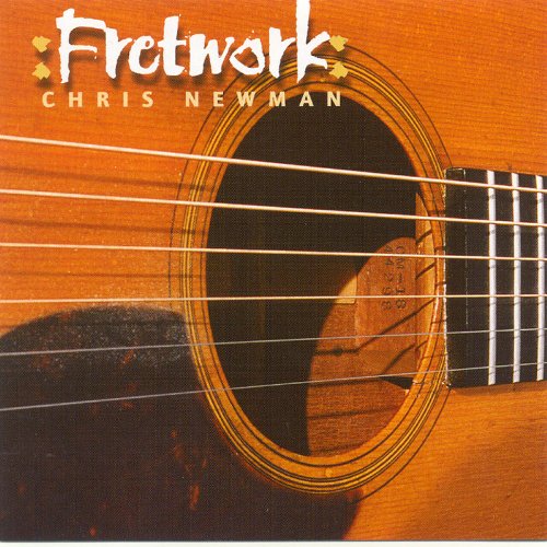CHRIS NEWMAN : FRETWORK
