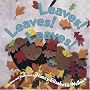 Leaves! Leaves! Leaves!