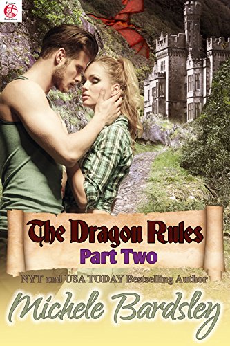 The Dragon Rules: Part Two: A Dragon Shifter Paranormal Romance