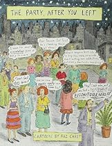 The Party After You Left: Collected Cartoons 1995-2003