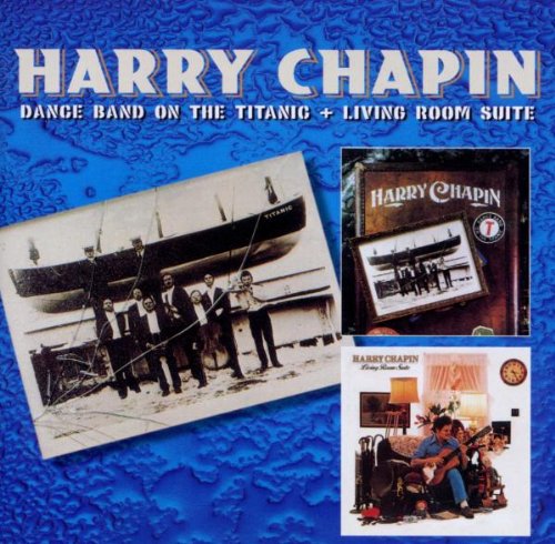 Harry Chapin - Dance Band On The Titanic - Zortam Music