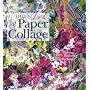 The Art of Paper Collage