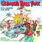 Ultimate Bass Trax, Vol. 3 by  DJ Madness & Dr. Boom 
