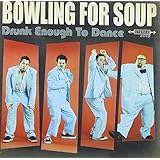 Drunk Enough To Dance