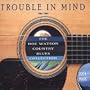 Trouble in Mind: Doc Watson Country Blues Collect