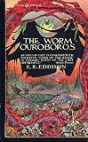 The Worm Ouroboros