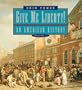 Give Me Liberty!: An American History (First Edition, Seagull Edition)  (Vol. 1)