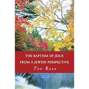 The Baptism of Jesus from a Jewish Perspective