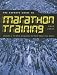 The Expert's Guide to Marathon Training