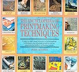 The encyclopedia of printmaking techniques