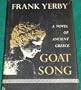 Goat song,: A novel