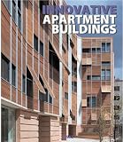 Innovative Apartment Buildings