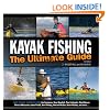 Kayak Fishing: The Ultimate Guide