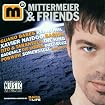 Mittermeier & Friends