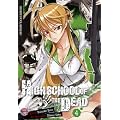 Highschool of the Dead, Band 4
