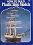 How to Build Plastic Ship Models