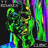 Cuboidal (TT's Remix)