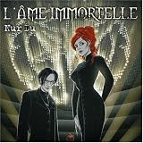 L'&Atilde;�me Immortelle -  Nur Du
