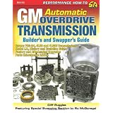 GM Automatic Overdrive Transmission Builder's and Swapper's Guide (S-A Design)