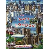 The Story of Londonpar Richard Brassey