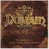 The Chronicles Of Love, Hate And Sorrow (Ltd. Digipak)