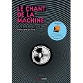 Le chant de la machine